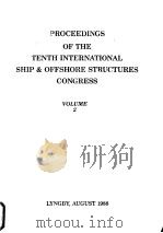 PROCEEDINGS OF THE TENTH INTERNATIONAL SHIP & OFFSHORE STRUCTURES CONGRESS VOLUME 2 PDF电子版封面