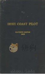 IRISH COAST PILOT ELEVENTH EDITION 1968 PDF电子版封面