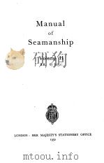 Manual of Seamanship Volume Ⅱ 1951 PDF电子版封面