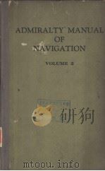 ADMIRALTY MANUAL OF NAVIGATION VOLUME 2 PDF电子版封面