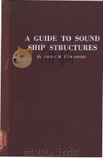 A GUIDE TO SOUND SHIP STRUCTURES SECTION Ⅴ Welding Sequence PDF电子版封面