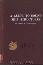 A GUIDE TO SOUND SHIP STRUCTURES SECTION Ⅶ Miscellaneous Structural Data PDF电子版封面