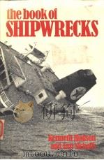 the book of SHIPWRECKS Kenneth Hudson and Ann Nicholls PDF电子版封面 0333220927