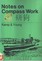 Notes on Compass Work PDF电子版封面 054000362X