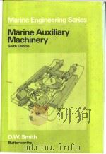 Marine Auxiliary Machinery 6th edition     PDF电子版封面  0408011238   