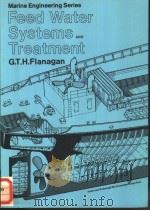 Feed Water Systems AND Treatment     PDF电子版封面  0540073431   