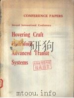 CONFERENCE PAPERS Second International Conference Hovering Craft Hydrofoils Advanced Transit Systems PDF电子版封面