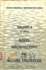 REED‘S NAVAL ARCHITECTURE FOR MARINE ENGINEERS VOLUME 4 PDF电子版封面
