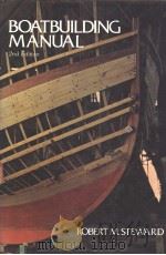 BOATBUILDING MANUAL 2nd Edition     PDF电子版封面  0877421307   