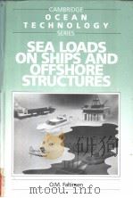 SEA LOADS ON SHIPS AND OFFSHORE STRUCTURES PDF电子版封面 0521372852