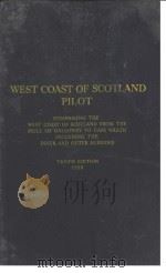 WEST COAST OF SCOTLAND PILOT TENTH EDITION 1958 PDF电子版封面
