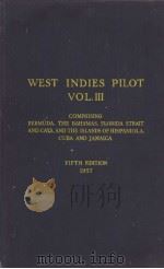 WEST INDIES PILOT VOL Ⅲ FIFTH EDITION 1957 PDF电子版封面