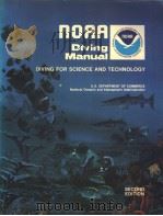 NOAA DIVING MANUAL DIVING FOR SCIENCE AND TECHNOLOGY SECOND EDITION SECTION 5 BREATHING MEDIA PDF电子版封面
