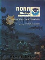 NOAA DIVING MANUAL DIVING FOR SCIENCE AND TECHNOLOGY SECOND EDITION SECTION 6 GENERAL DIVING AND EME PDF电子版封面