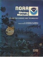 NOAA DIVING MANUAL DIVING FOR SCIENCE AND TECHNOLOGY SECOND EDITION SECTION 10 AIR DIVING DECOMPRESS PDF电子版封面