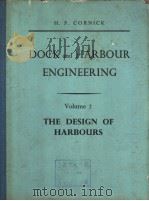 DOCK and HARBOUR ENGINEERING Volume 2 THE DESIGN OF HARBOURS（ PDF版）