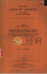 Admiralty LIST OF LIGHTS Fog Signals and Visual Time Signals VOLUME G 1966 WESTERN SIDE OF SOUTH ATL     PDF电子版封面     