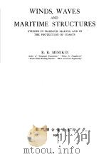 WINDS,WAVES AND MARITIME STRUCTURES STUDIES IN HARBOUR MAKING AND IN THE PROTECTION OF COASTS PDF电子版封面
