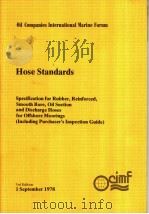 Hose Standards Specification for Rubber,Reinforced,Smooth Bore,Oil Suction and Discharge Hoses for O PDF电子版封面