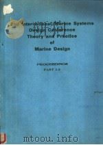 Second International Marine Systems Design Conference Theory and Practice of Marine Design PROCEEDIN PDF电子版封面