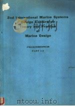Second International Marine Systems Design Conference Theory and Practice of Marine Design PROCEEDIN PDF电子版封面