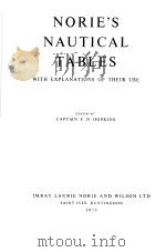 NORIE‘S NAUTICAL TABLES WITH EXPLANATIONS OF THEIR USE（ PDF版）