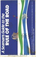 A Seaman‘s Guide to the RULE OF THE ROAD PDF电子版封面 0870218654