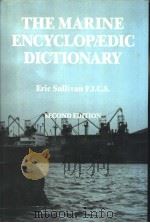 THE MARINE ENCYCLOPAEDIC DICTIONARY PDF电子版封面 1850441278