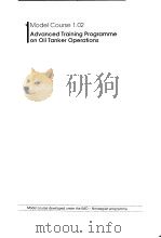 Advanced Training Programme on Oil Tanker Operations PDF电子版封面