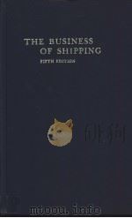 THE BUSINESS OF SHIPPING Fifth Edition PDF电子版封面 0412288206