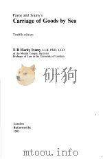 Payne and Ivamy‘s Carriage of Goods by Sea Twelfth edition PDF电子版封面 0406640610