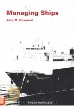 Managing Ships     PDF电子版封面  0905045599   