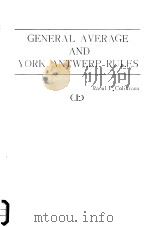 GENERAL AVERAGE AND YORK ANTWERP RULES (上、下册) PDF电子版封面