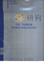Oil Tanker Familiarization PDF电子版封面
