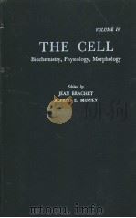 THE CELL Biochemistry,Physiology,Morphology VOLUME Ⅳ Specialized Cells :Part 1 PDF电子版封面