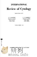 INTERNATIONAL Review of Cytology VOLUME 12 PDF电子版封面