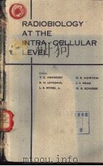 RADIOBIOLOGY AT THE INTRA-CELLULAR LEVEL（ PDF版）