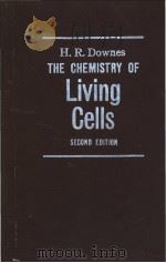 THE CHEMISTRY OF Living Cells SECOND EDITION PDF电子版封面