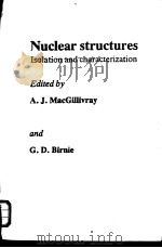 Nuclear structures Isolation and characterization PDF电子版封面 0407003231