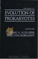 EVOLUTION OF PROKARYOTES FEMS Symposium No.29（ PDF版）