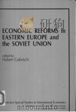 Economic reforms in Eastern Europe and the Soviet Union     PDF电子版封面  0813376521   