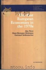 The East European Economies in the 1970s PDF电子版封面 0408107626 Alec Nove