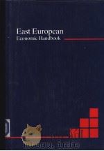 EAST EUROPEAN ECONOMIC HANDBOOK PDF电子版封面 0863380298