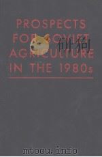 Prospect for Soviet agriculture in the 1980s（ PDF版）