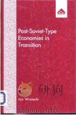 Post-Soviet-Type Economies in Transition PDF电子版封面 1856284069 JAN WINIECKI