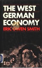 The West German Economy PDF电子版封面 0312862903