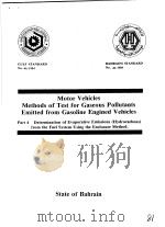 Motor Vehicles methods of Test for Gaseous Pollutants Emitted from Gasoline Engined Vehicles Part PDF电子版封面