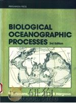 BIOLOGICAL OCEANOGRAPHIC PROCESSES 3rd Edition PDF电子版封面 0080307655