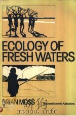 ECOLOGY OF FRESH WATERS PDF电子版封面 0632004037