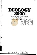 ECOLOGY 2000 The changing face of Earth PDF电子版封面 0718123530